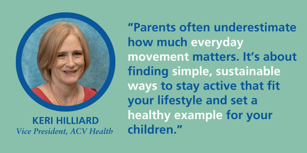 How to Prioritize Exercise for Parents | ACV Health